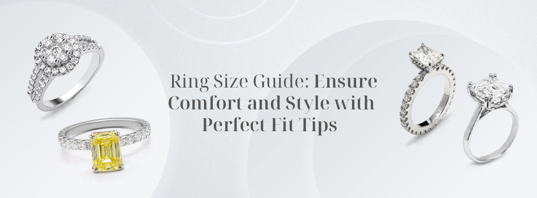 Ring Size Guide: Ensure Comfort and Style with Perfect Fit Tips